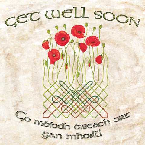 C240 Celtic Poppy Get Well Card