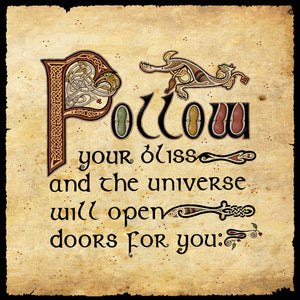 C605 Follow Your Bliss Blank Card