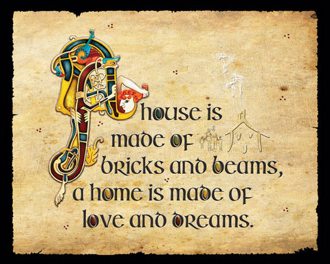 CQP06 A house is made Print