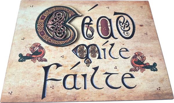 CS05 - "Cead Mile Failte" - Wooden Sign
