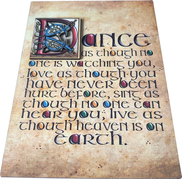 CS02 - "Dance as if...." - Wooden Sign